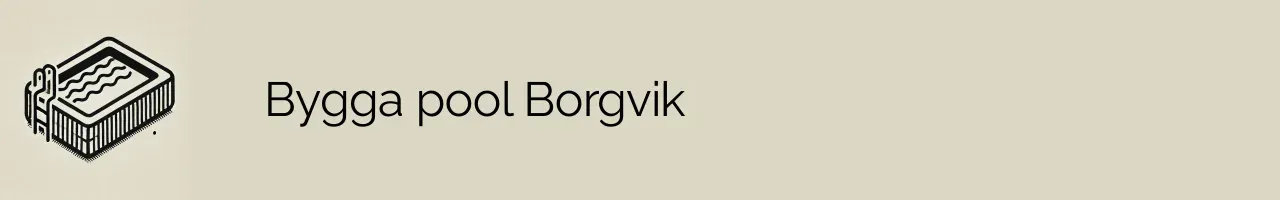 Bygga pool Borgvik